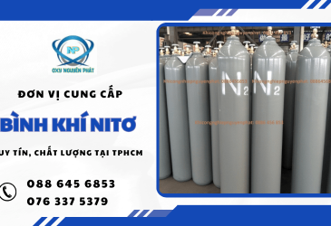 Đơn vị cung cấp bình khí Nitơ uy tín, chất lượng tại TPHCM